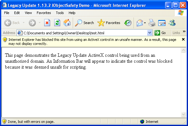 Internet Explorer 6 SP1 displaying a local file named test.html. The page is titled “Legacy Update 1.13.2 IObjectSafety Demo” and demonstrates that an Information Bar appears because the current page is not safe for scripting.