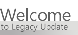 Welcome to Legacy Update